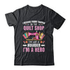 Funny Quilting Art For Women Stitch Sewer Quilt Quilter Shirt & Tank Top | teecentury