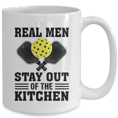 Funny Real Men Stay Out The Kitchen Pickleball Player Design Mug | teecentury