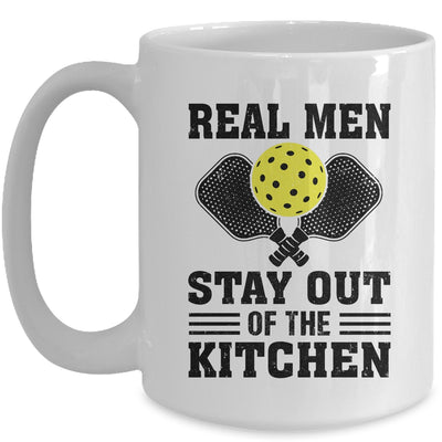 Funny Real Men Stay Out The Kitchen Pickleball Player Design Mug | teecentury