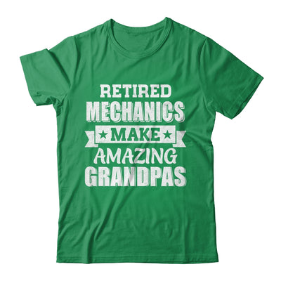 Funny Retired Machanics Make Amazing Grandpas Gifts Shirt & Hoodie | teecentury