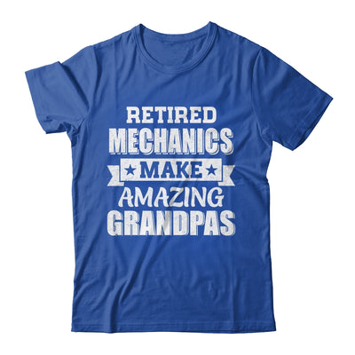 Funny Retired Machanics Make Amazing Grandpas Gifts Shirt & Hoodie | teecentury