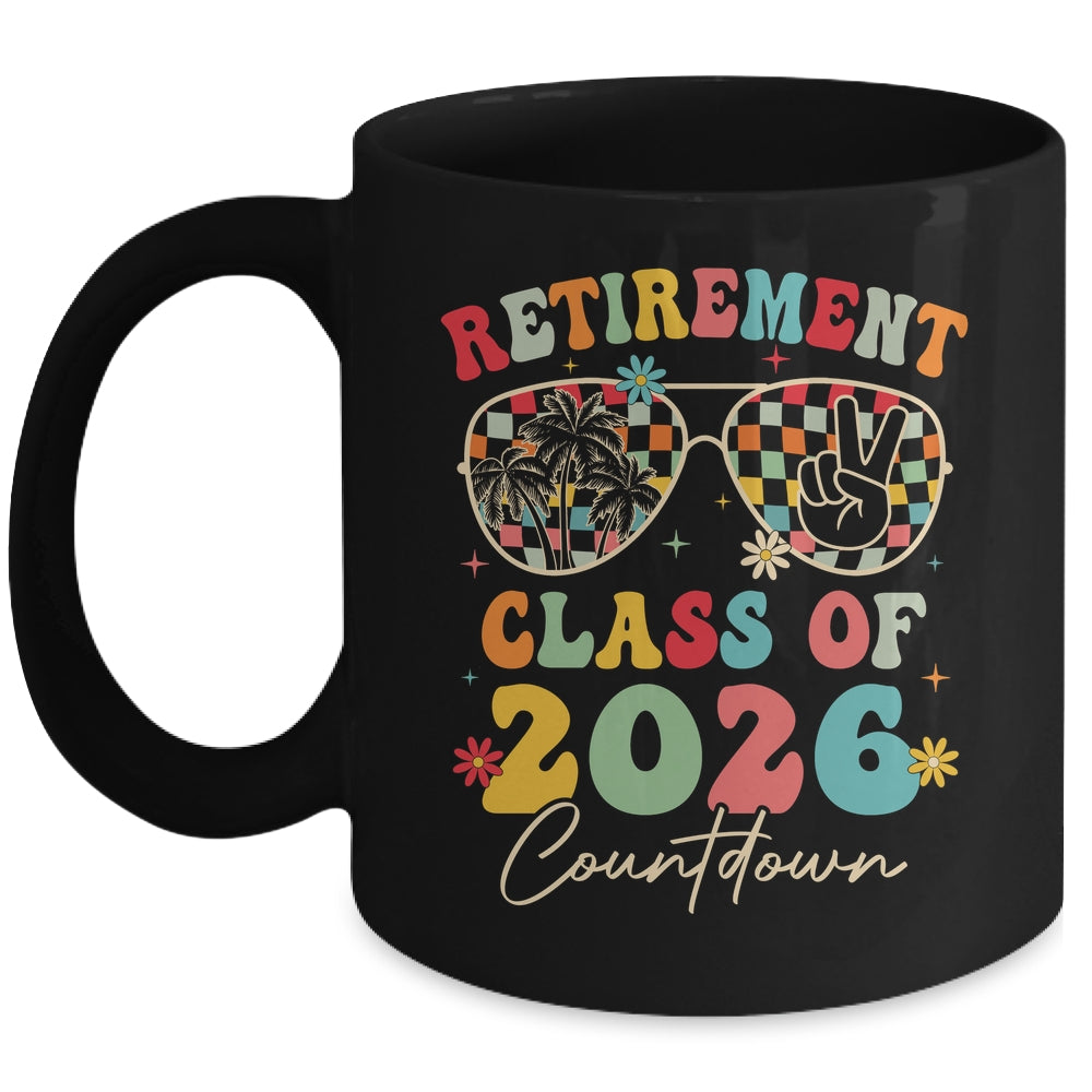 Funny Retirement Class Of 2026 Countdown In Progress Teacher Mug | teecentury