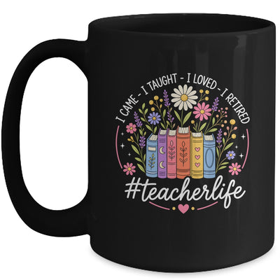 Funny Retirement Class Of 2026 Retired Teacher 2026 Women Mug | teecentury
