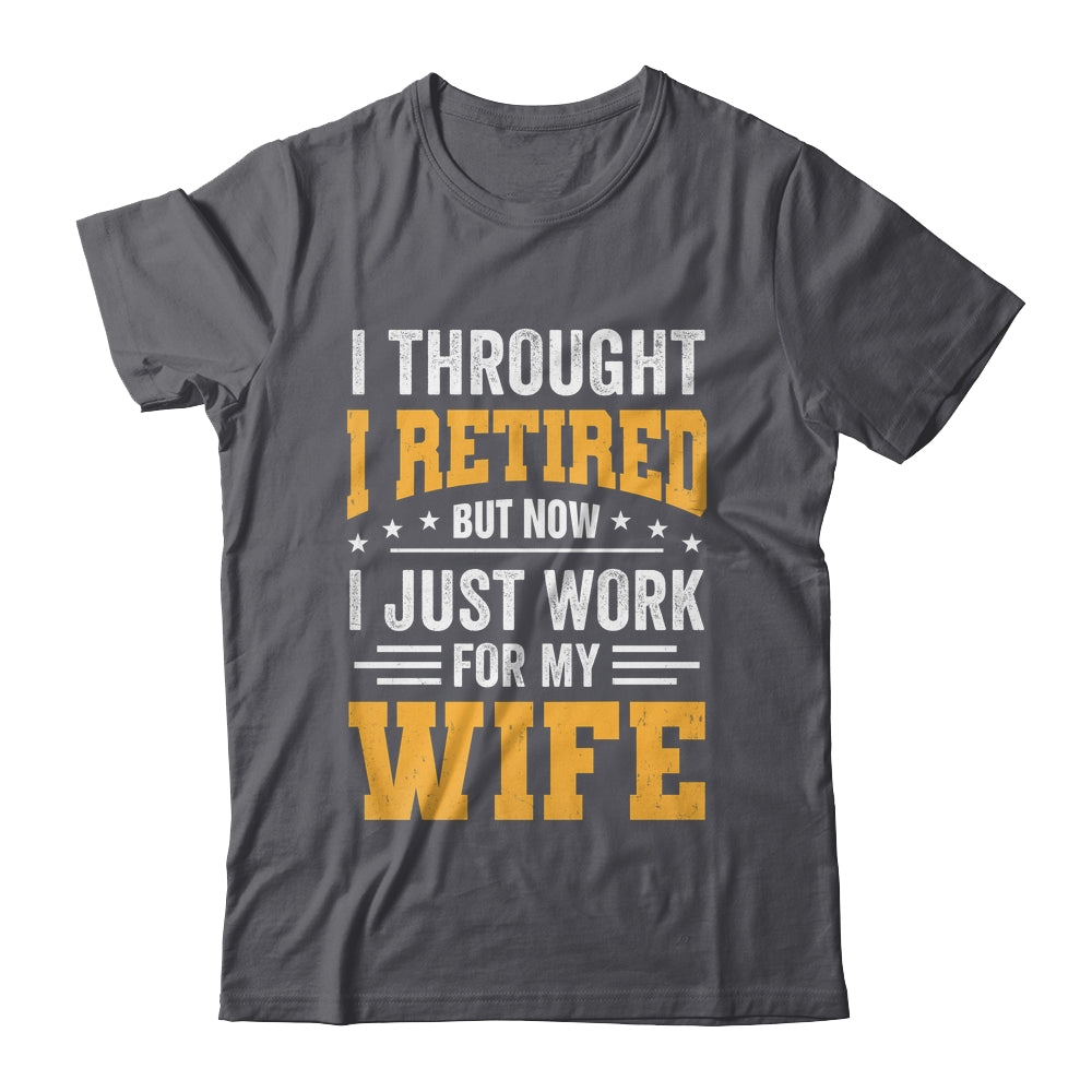 Funny Retirement Novelty Men Husband Dad Grandpa Retirement Shirt & Hoodie | teecentury