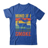 Funny Retro BBQ Party Smoker Chef Dad Mind If I Smoke Shirt & Hoodie | teecentury