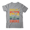 Funny Retro BBQ Party Smoker Chef Dad Mind If I Smoke Shirt & Hoodie | teecentury