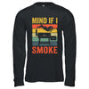 Funny Retro BBQ Party Smoker Chef Dad Mind If I Smoke Shirt & Hoodie | teecentury