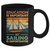 Funny Sailing Design For Men Women Teens  Boating Lovers Mug | teecentury
