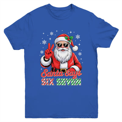 Funny Santa Says Six Seven Christmas 67 Meme Xmas Boys Girls Youth Shirt | teecentury