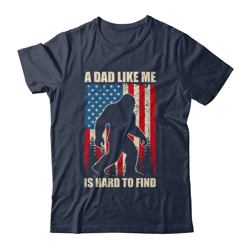 Funny Sasquatch A Dad Like Me Is Hard To Find Flag Bigfoot Shirt & Hoodie | teecentury