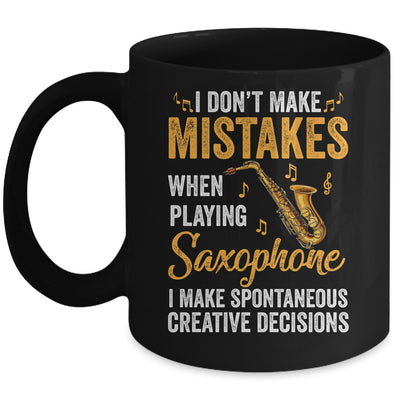 Funny Saxophone I Make Spontaneous Men Women Marching Band Mug | teecentury