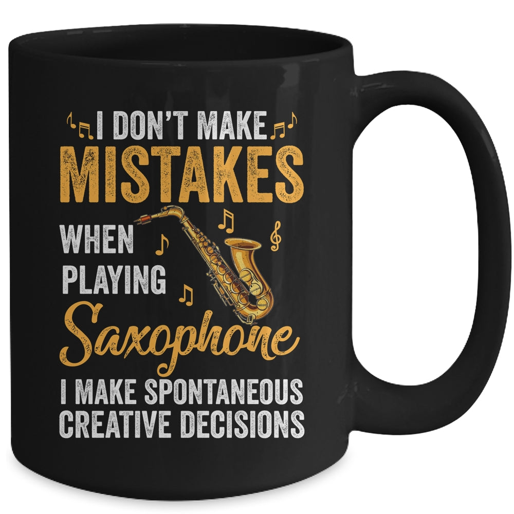 Funny Saxophone I Make Spontaneous Men Women Marching Band Mug | teecentury