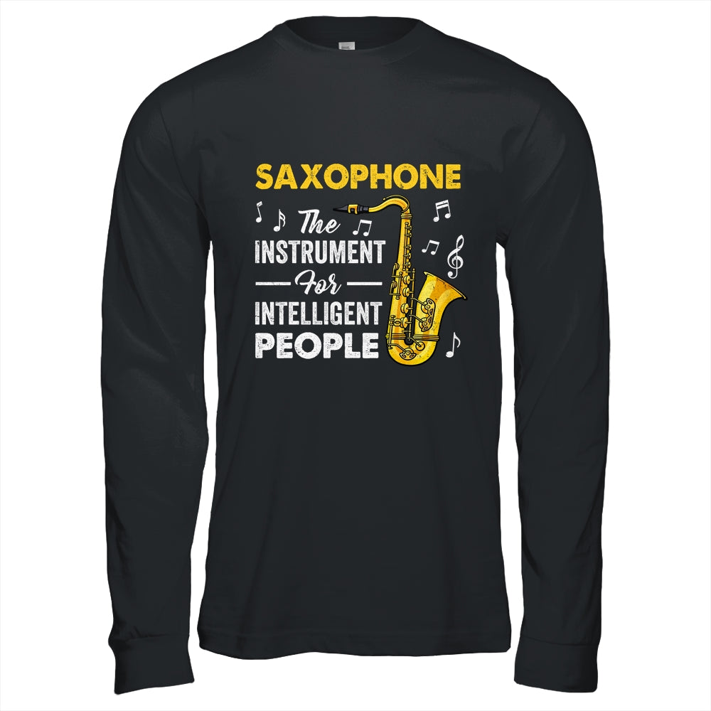 Funny Saxophone Intelligent Art For Men Women Sax Player Shirt & Hoodie | teecentury