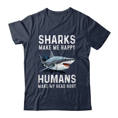 Funny Sharks Make Me Happy Marine Biology Shark Shirt & Tank Top | teecentury