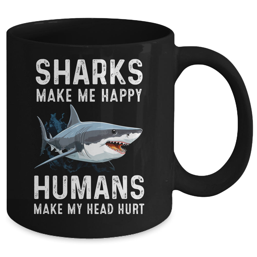 Funny Sharks Make Me Happy Marine Biology Shark Mug | teecentury