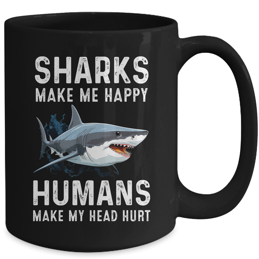 Funny Sharks Make Me Happy Marine Biology Shark Mug | teecentury