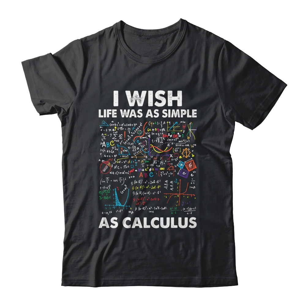 Funny Simple As Calculus For Men Women Teacher Math Joke Shirt & Hoodie | teecentury