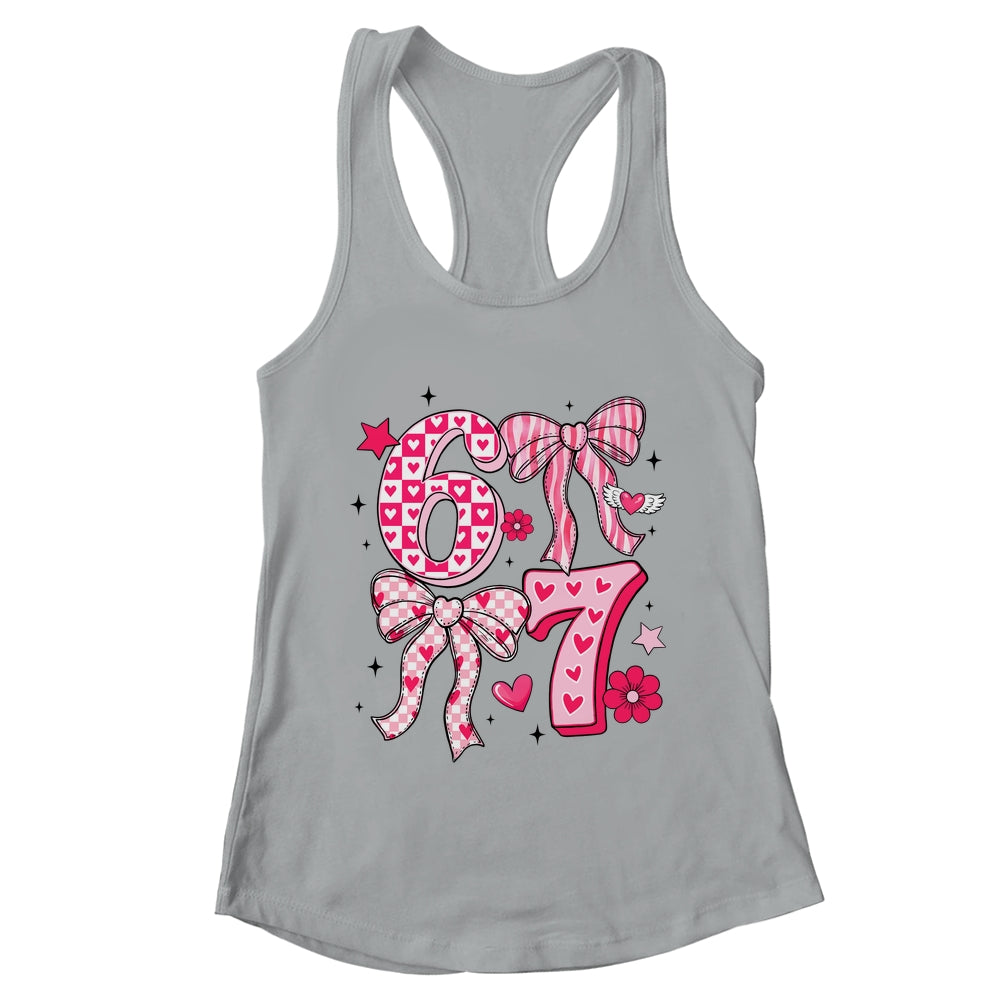 Funny Six Seven Valentine Coquette Bow Heart 6 7 Meme Girls Shirt & Tank Top | teecentury