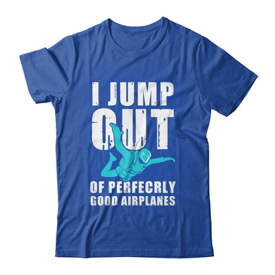 Funny Skydiving Design For Men Women Skydiver I Jump Out Shirt & Tank Top | teecentury
