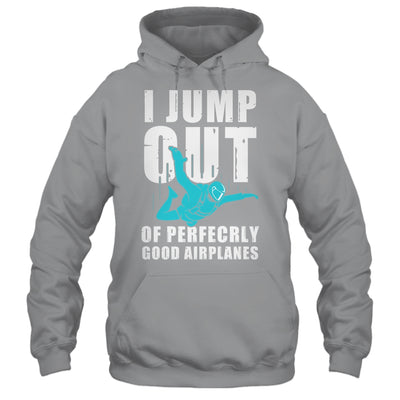Funny Skydiving Design For Men Women Skydiver I Jump Out Shirt & Tank Top | teecentury