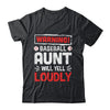 Funny Softball Aunt Warning Softball Aunt Will Yell Loudly Shirt & Tank Top | teecentury