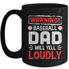 Funny Softball Dad Warning Softball Dad Will Yell Loudly Mug | teecentury