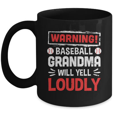 Funny Softball Grandma Warning Softball Will Yell Loudly Mug | teecentury