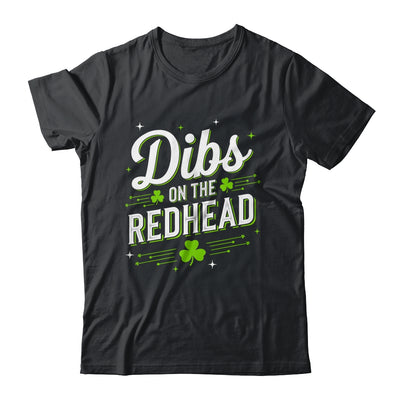 Funny St Patrick's Day Dibs On The Redhead Shamrock Vintage Shirt & Hoodie | teecentury