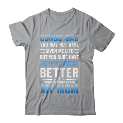 Funny Step Dad Fathers Day Bonus Dad From Daughter Son Wife Shirt & Hoodie | teecentury