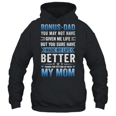 Funny Step Dad Fathers Day Bonus Dad From Daughter Son Wife Shirt & Hoodie | teecentury