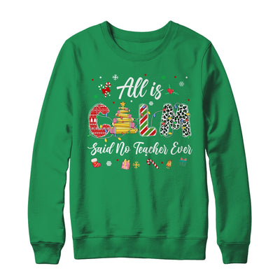 Funny Teacher All Calm Said No Teacher Christmas Pencil Tree Shirt & Sweatshirt | teecentury