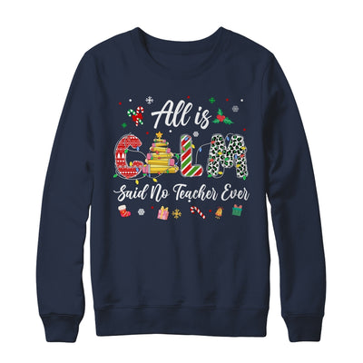 Funny Teacher All Calm Said No Teacher Christmas Pencil Tree Shirt & Sweatshirt | teecentury
