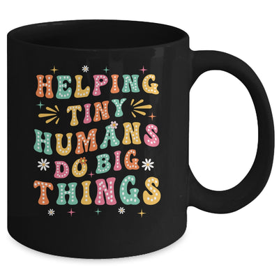 Funny Teachers Parents Helping Tiny Humans Do Big Things Mug | teecentury