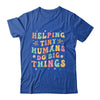 Funny Teachers Parents Helping Tiny Humans Do Big Things Shirt & Hoodie | teecentury
