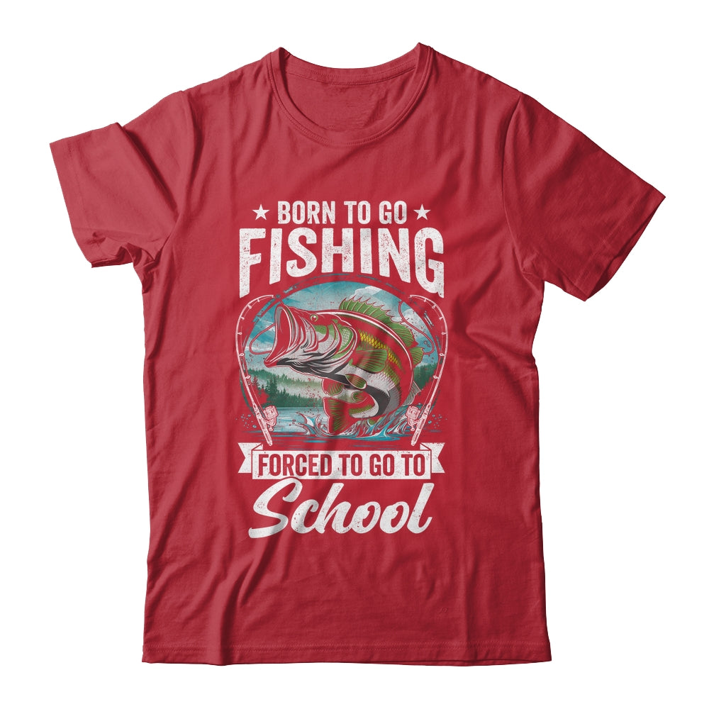 Funny Teen Boys Fishing Forced To Go To School Bass Fish Shirt & Hoodie | teecentury