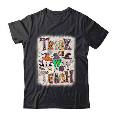 Funny Trick Or Teeth Halloween Dental Hygienist Or Assistant Shirt & Hoodie | teecentury