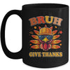 Funny Turkey Bruh Meme Thanksgiving For Boys Men Kids Mug | teecentury
