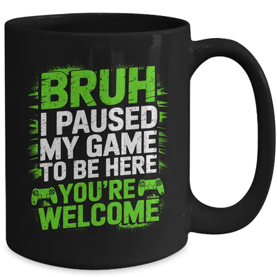 Funny Video Gamer Bruh I Paused My Game Teen Boys Gaming Mug | teecentury