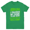 Funny Video Gamer Bruh I Paused My Game Teen Boys Gaming Youth Shirt | teecentury