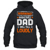 Funny Volleyball Dad Warning Volleyball Dad Will Yell Loudly Shirt & Hoodie | teecentury