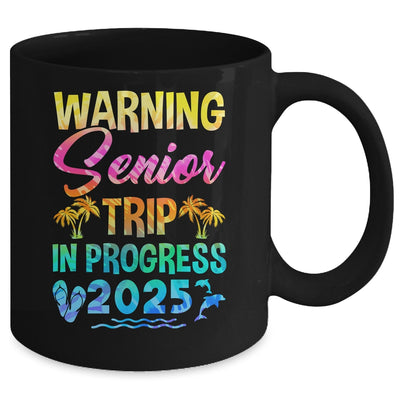 Funny Warning Senior Trip Class Of 2025 In Progress Retire Mug | teecentury
