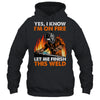 Funny Welder Design For Men Funny Welding Finish This Weld Shirt & Hoodie | teecentury