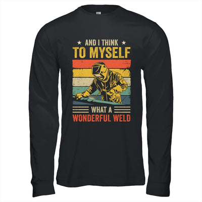Funny Welding For Men Dad Blacksmith Worker Wonderful Weld Shirt & Hoodie | teecentury