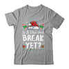 Funny Xmas Holiday Is It Christmas Break Yet Teacher Women Shirt & Sweatshirt | teecentury