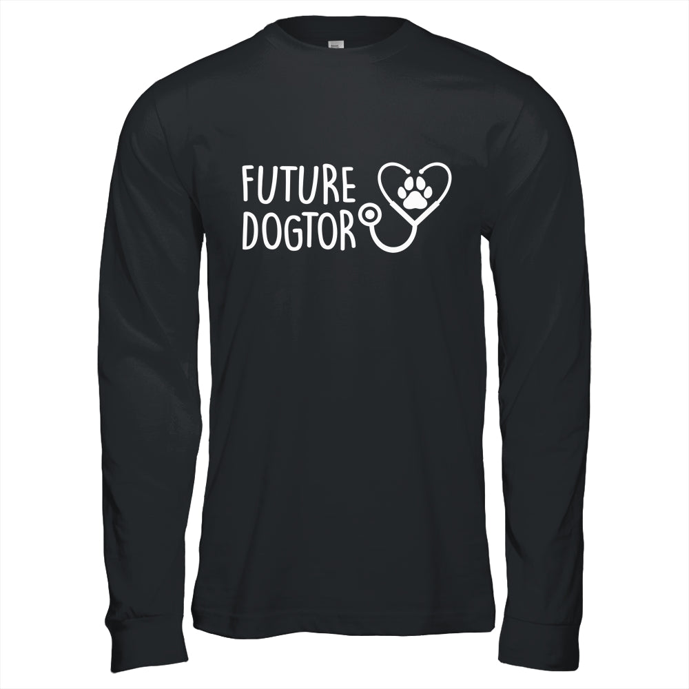 Future Dogtor Dog Doctor Vet Tech Veterinarian Student Shirt & Hoodie | teecentury