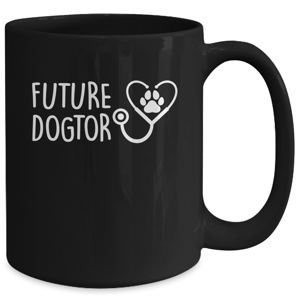 Future Dogtor Dog Doctor Vet Tech Veterinarian Student Mug | teecentury