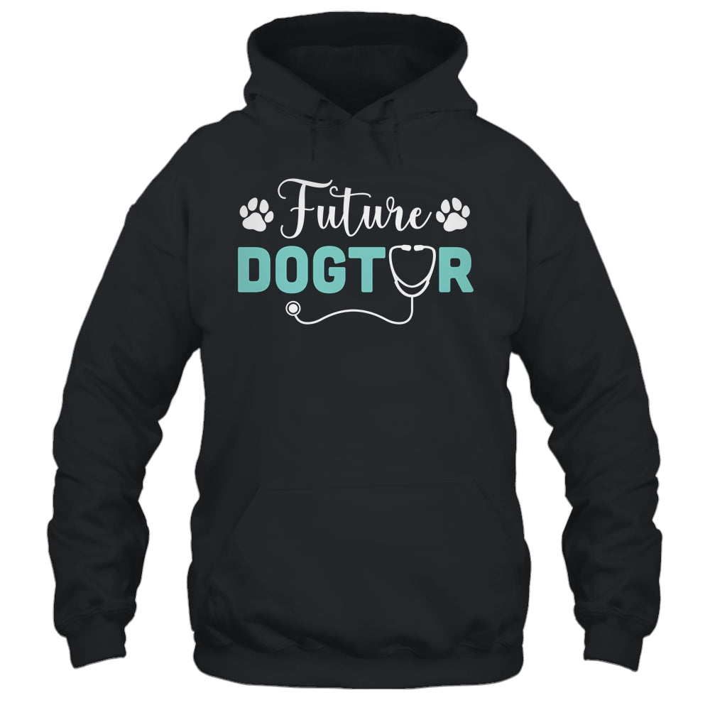 Future Dogtor Vet Student Funny Veterinarian Dog Graduate Shirt & Hoodie | teecentury