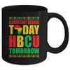 Future HBCU College Elementary School Today HBCU Tomorrow Mug | teecentury