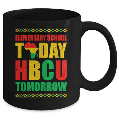 Future HBCU College Elementary School Today HBCU Tomorrow Mug | teecentury