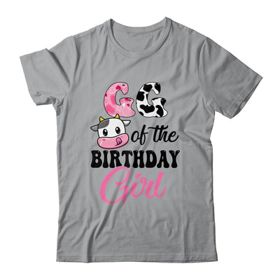 GG Of The Birthday Girl Cow Farm 1st Birthday Girl Shirt & Hoodie | teecentury